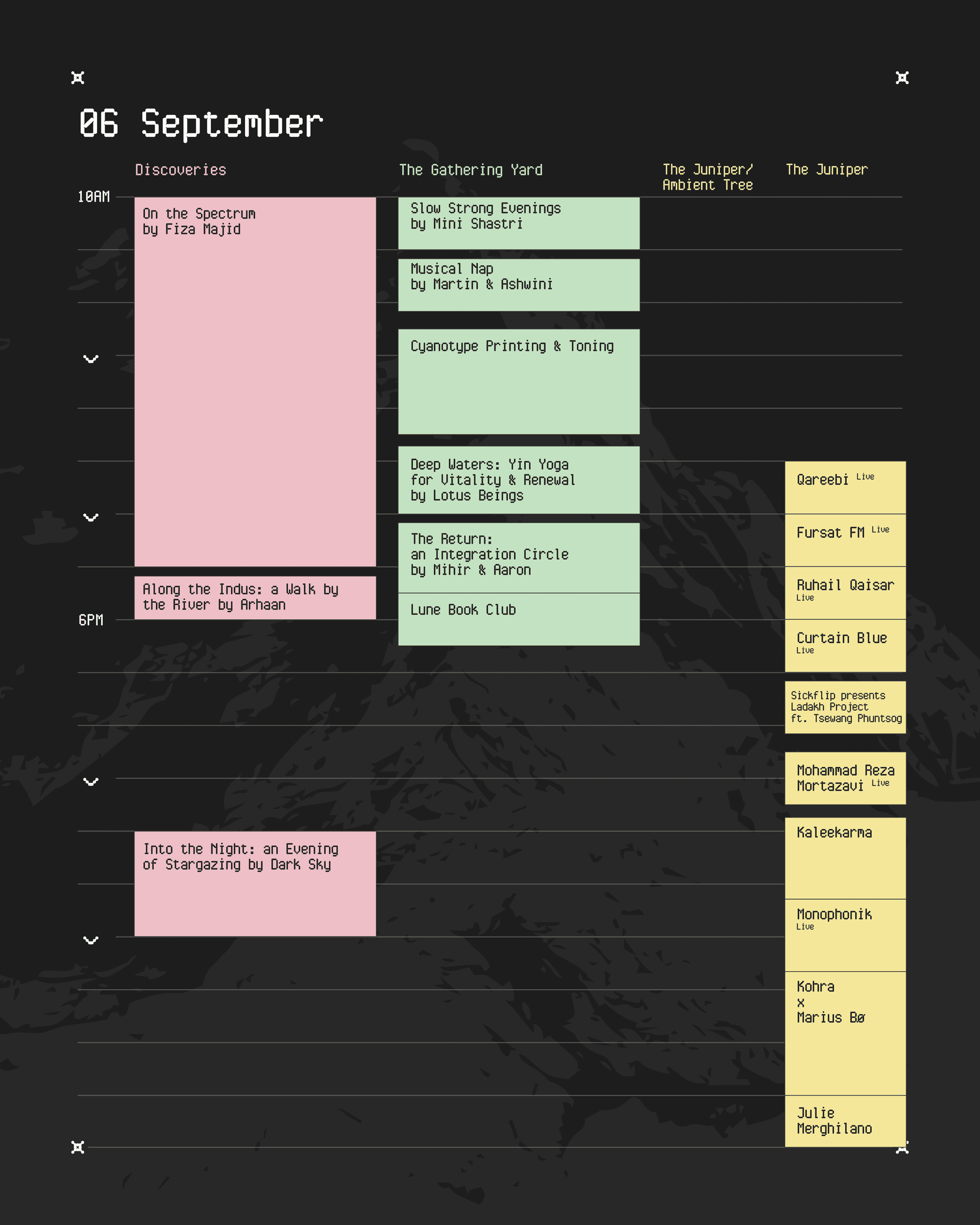 Schedule for 06 September — the final day of workshops, an integration circle, and the closing night of music at The Juniper.